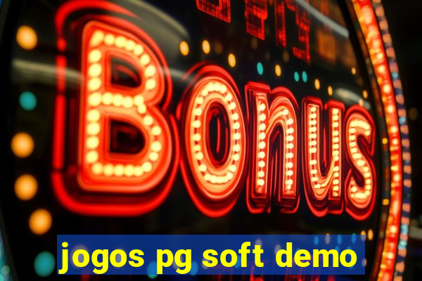 jogos pg soft demo